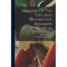 Memoirs Of The Life And Writings Of Benjamin Franklin