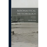 Aeronautical Meteorology; 2nd Eedition