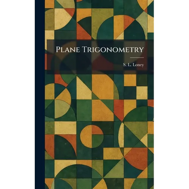 Plane Trigonometry
