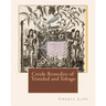 Creole Remedies of Trinidad and Tobago
