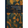 An Adventure in Constructive Finance