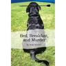 Bed, Breakfast, and Murder