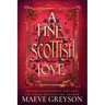 A Fine Scottish Love