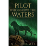 Pilot Who Knows the Waters