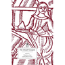 The Distaff Gospels: A First Modern English Edition of Les Évangiles Des Quenouilles