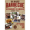 The 100 Best Barbecue Restaurants in America
