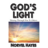 God's Light: Shining Through You to Others