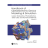 Handbook of Optoelectronic Device Modeling and Simulation: Lasers, Modulators, Photodetectors, Solar Cells, and Numerical Methods, Vol. 2