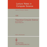Theoretical Computer Science: 5th Gi-Conference Karlsruhe, March 23-25, 1981