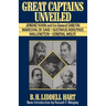 Great Captains Unveiled