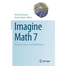 Imagine Math 7: Between Culture and Mathematics