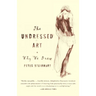 Undressed Art: Why We Draw