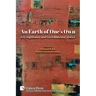 An Earth of One's Own: Eco-cognizance and Environmental Justice
