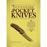 The Guy's Guide to Pocket Knives: Badass Games, Throwing Tips, Fighting Moves, Outdoor Skills and Other Manly Stuff