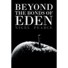 Beyond The Bonds Of Eden