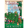 The Painted Lady Inn Mysteries: Christmas Calamity: A Cozy Mystery with Recipes