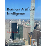 Business Artificial Intelligence