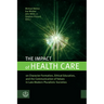 The Impact of Health Care