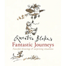 Quentin Blake's Fantastic Journeys