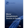 Micro/Nanophotonic Devices in Europe