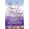 Love, Hopes, & Marriage Tropes