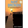 Not Broken: How to Overcome Mental Health Challenges and Unlock Your Full Potential