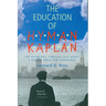 The Education of H*y*m*a*n K*a*p*l*a*n