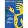 New Plays from the Carribbean: Francophone Edition