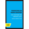 Perspectives on Higher Education: Eight Disciplinary and Comparative Views