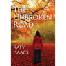 The Unbroken Road