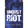 Unquiet Riot