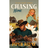 Chasing Home (Hardcover): The Owens (Plain Daisy Ranch Book 6)
