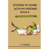Stories to Share with My Partner Book 8
