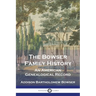 The Bowser Family History: An American Genealogical Record