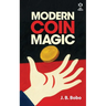 Modern Coin Magic (Hey Presto Magic Book): 116 Coin Sleights - 236 Coin Tricks - 536 Illustrations