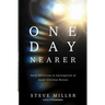 One Day Nearer: Daily Devotions in Anticipation of Jesus' Glorious Return