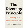 The Diversity Principle: The Story of a Transformative Idea