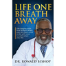 Life One Breath Away