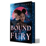 Bound by Fury