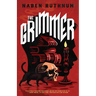 The Grimmer
