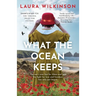 What The Ocean Keeps: The war's over but for Alma and Jack the fight for love and freedom has only just begun
