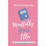 Mindfully Yours, Ella