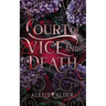 Court of Vice and Death