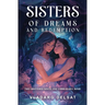 Sisters of Dreams and Redemption