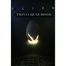 Alien: Trivia Quiz Book