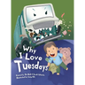 Why I Love Tuesdays
