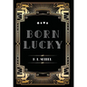 Born Lucky
