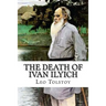 The Death of Ivan Ilyich