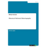 Historical Methods: Historiography
