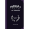 A Review of the Fishery Industries of the United States and the Work of the U. S. Fish Commission